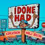 I Done Had (Explicit)