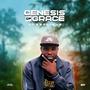 Genesis of Grace (EP) [Explicit]