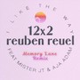 12X2 (I Like the Way) [Memory Lane Remix] [feat. Mister Jt & Aja Adam] [Explicit]