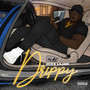 Drippy (Explicit)