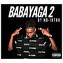 Babayaga 2 (Explicit)