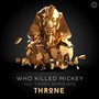 Throne (Extended Vocal Mix)