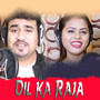 Dil Ka Raja