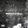 Welcome to Elbow: Season 1 (Explicit)