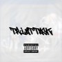 Tr1a11ack!! (feat. Coke & GALU) [Explicit]