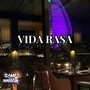 Vida Rasa (Explicit)