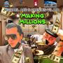 Making Millions (feat. Orestes Vilató)