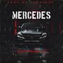 Mercedes (feat. Ilag Keins & Lotso) [Explicit]