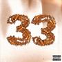 33 (feat. Daniel B) [Explicit]