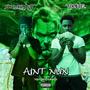 AINT NUN (feat. Slumboywit & Toolie) [Explicit]