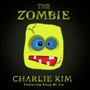 김준호 (Charlie Kim) Digital Single (The Zombie)