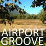 Airport Groove