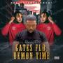 Gates Flo: Demon Time (Explicit)