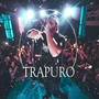 Trapuro (Explicit)