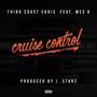 Cruise Control (feat. Wes K) [Explicit]