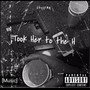 Took Her to the H (Explicit)