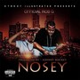 Nosey (feat. Dosia Bo & Jewelz P) [Explicit]