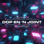 Dop En ‘n Joint (Explicit)