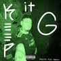 Keep It G (Explicit)