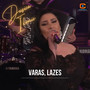 Varas, lazes