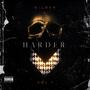 Harder (Explicit)