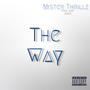 The Way (Explicit)