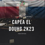 Capea el Douhg 2K23