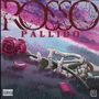 Rosso Pallido (Explicit)