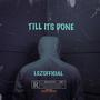 TILL ITS DONE (Explicit)