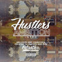 Hustlers Ambition Intro (Explicit)