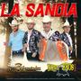 La Sandia (feat. Novilleros de la Sierra)