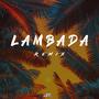 LAMBADA (SLOW VERSION) (AFRO HOUSE)