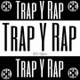 Trap y Rap