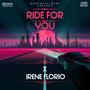 Ride For You (feat. Irene Florio) [Radio Edit]