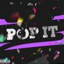 Pop It (Explicit)