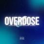 OVERDOSE (Explicit)