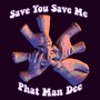 Save You Save Me (feat. Geña, Mathew Tembo, Julie Slim, Sara Stock Mayo, Andre 