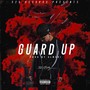 Guard up (feat. Johnny Kash) [Explicit]