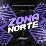 Zona Norte (Explicit)