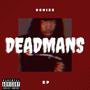 DEAD MANS (Explicit)