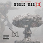 World War 3 (Explicit)