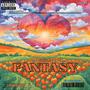 just a fantasy, Volume I (Explicit)