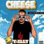 Cheese (Explicit)