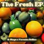 The Fresh EP (Explicit)