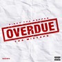 Overdue Tha Mixtape (Explicit)