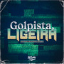 Golpista Ligeira