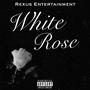 White Rose (Explicit)