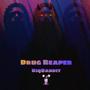 Drug Reaper (Explicit)