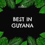 Best in Guyana