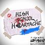 High School Heartache